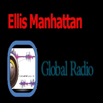 Ellis Manhattan Global Radio