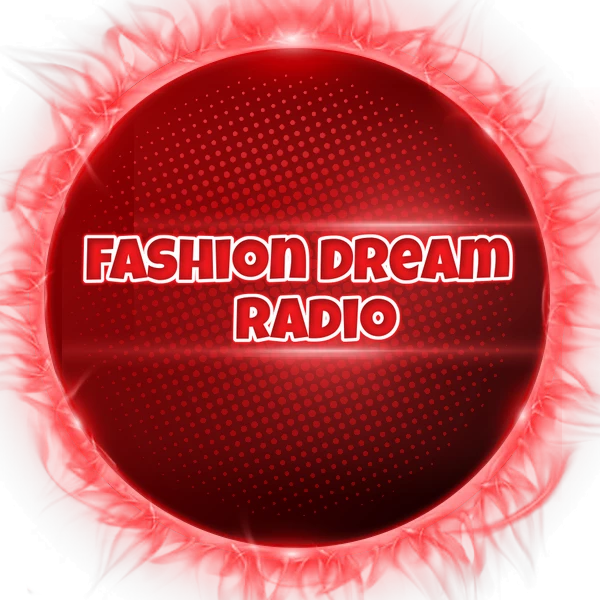 Fashion Dream Radio 
