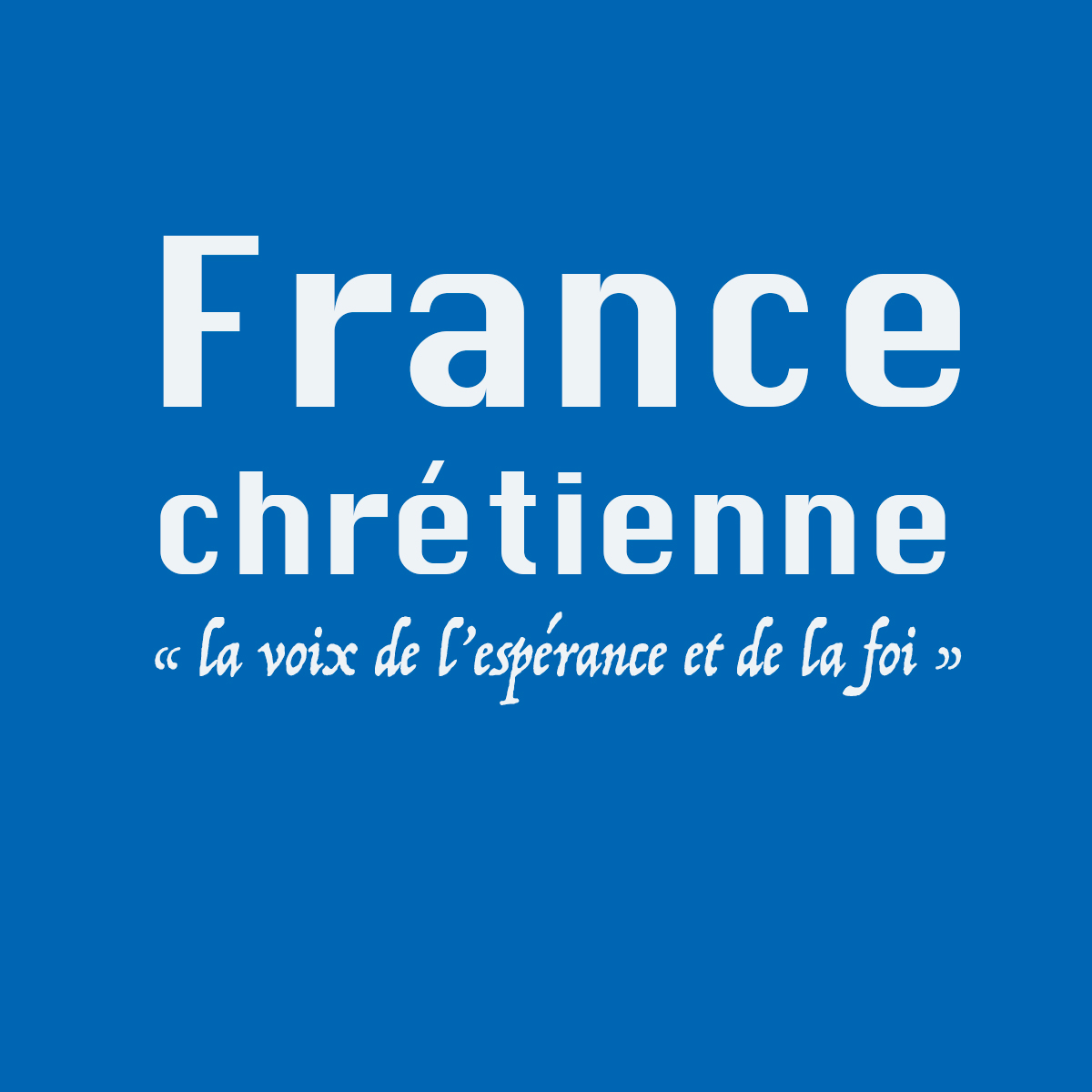 France chrétienne 