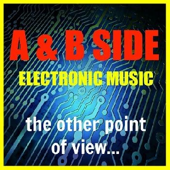 A & B SIDE - ELECTRONIC MUSIC
