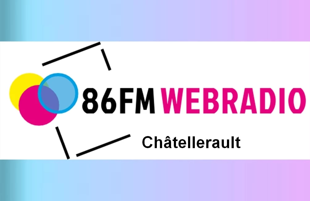 86 FM Webradio Châtellerault 