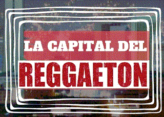 La Capital Del Reggaeton