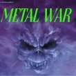 Metal War