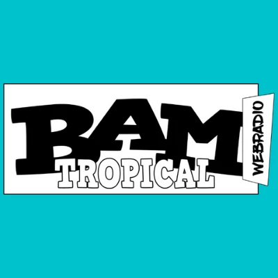 BAM Tropical