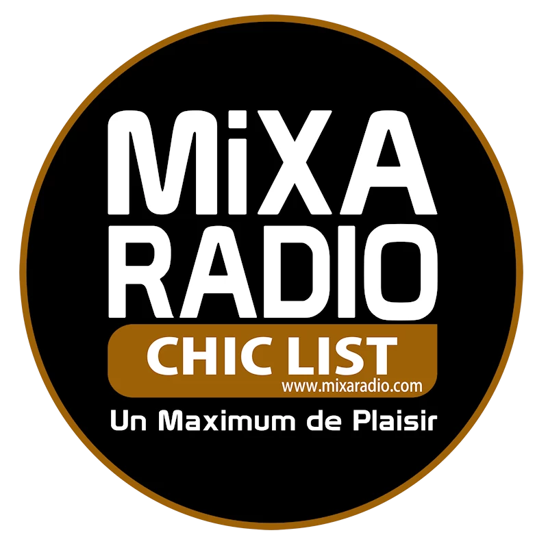 Mixaradio Chic List